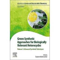 Green Synthetic Approaches for Biologically Relevant Heterocy... - 9780128205860