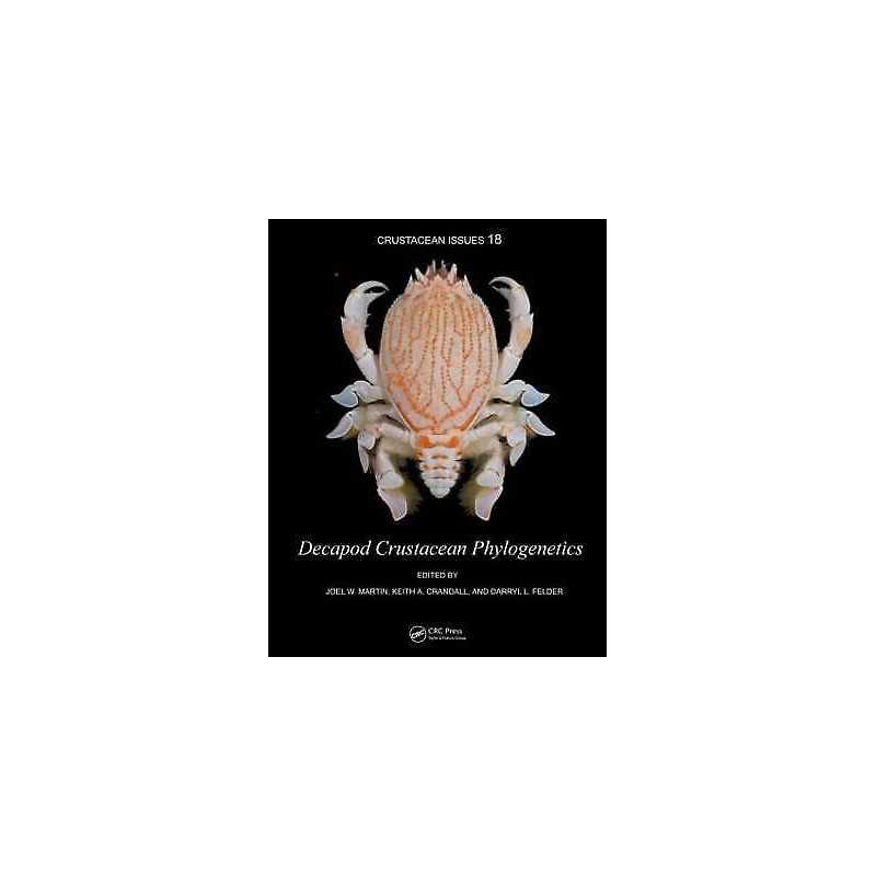Decapod Crustacean Phylogenetics - 9781420092585