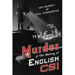 Murder and the Making of English CSI - 9781421420400