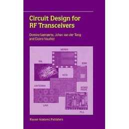 Circuit Design for RF Transceivers - 9781441949202
