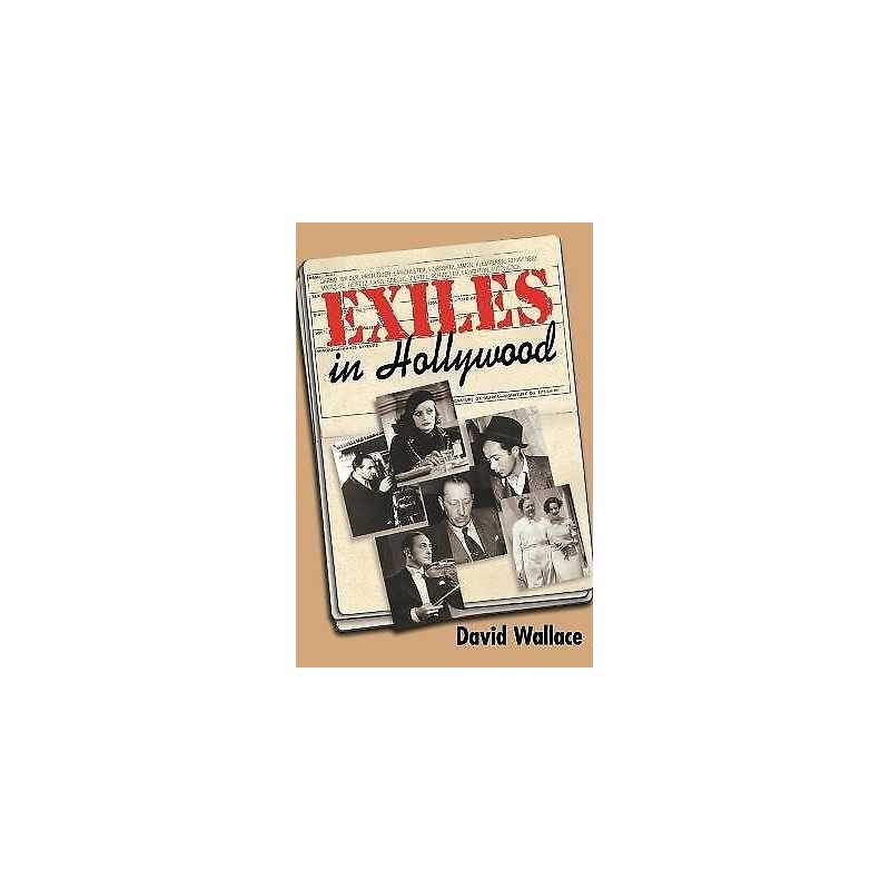 Exiles in Hollywood - 9780879103293