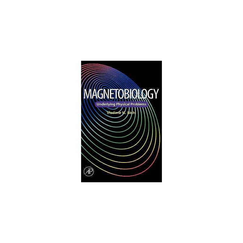 Magnetobiology - 9780121000714