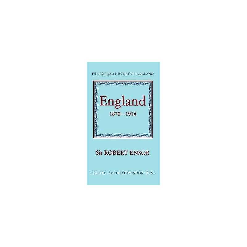 England 1870-1914 - 9780198217053
