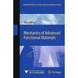 Mechanics of Advanced Functional Materials - 9783642335952