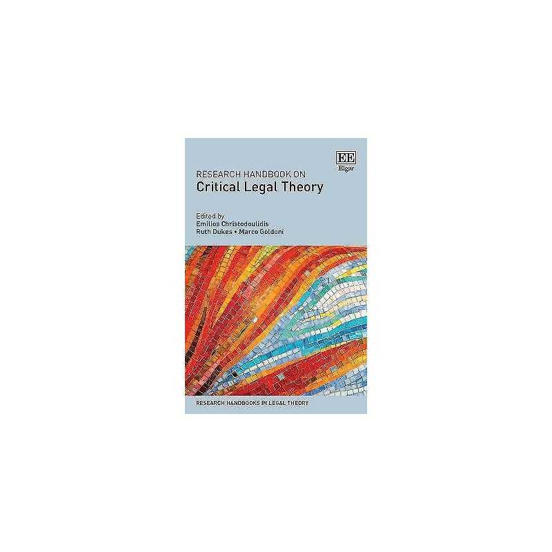 Research Handbook on Critical Legal Theory - 9781786438881