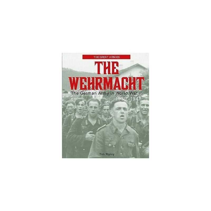 The Wehrmacht - 9781579583125
