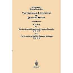 The Historical Development of Quantum Theory - 9780387951782