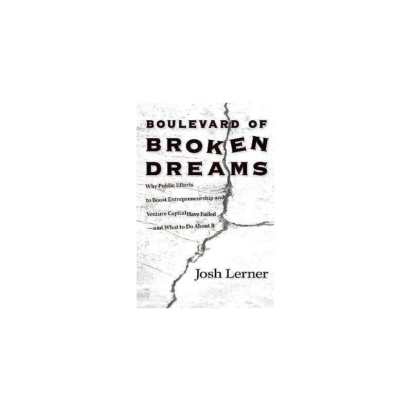 Boulevard of Broken Dreams - 9780691154534