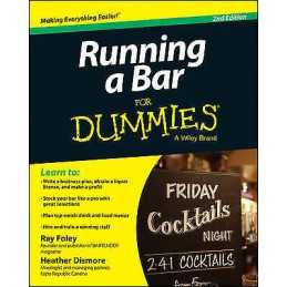 Running a Bar For Dummies - 9781118880722
