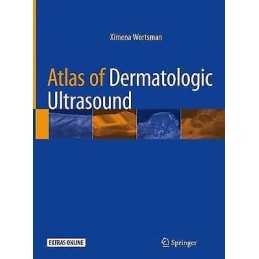 Atlas of Dermatologic Ultrasound - 9783319896137