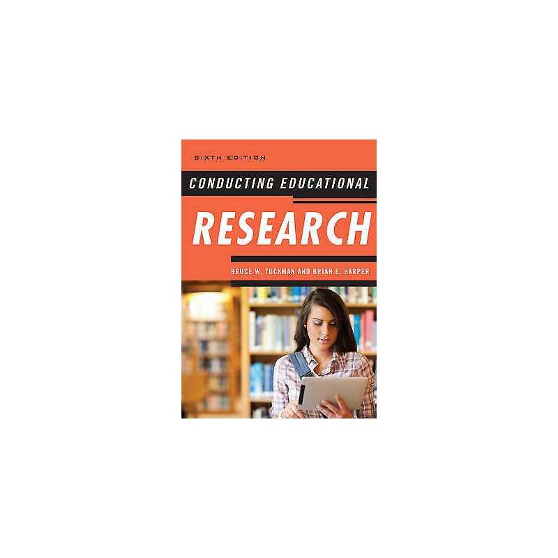 Conducting Educational Research - 9781442209633