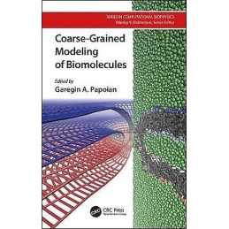 Coarse-Grained Modeling of Biomolecules - 9781466576063