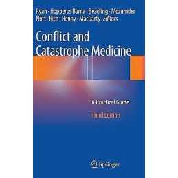 Conflict and Catastrophe Medicine - 9781447129264