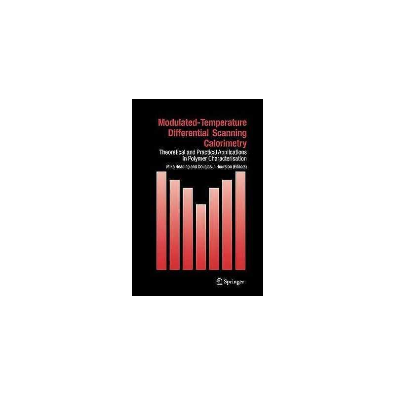 Modulated Temperature Differential Scanning Calorimetry - 9789048169528