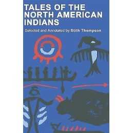 Tales of the North American Indians - 9780253200914