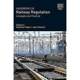 Handbook on Railway Regulation - 9781789901771