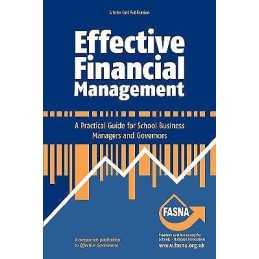 Effective Financial Management: A Practical Guide for School ... - 9781909717251