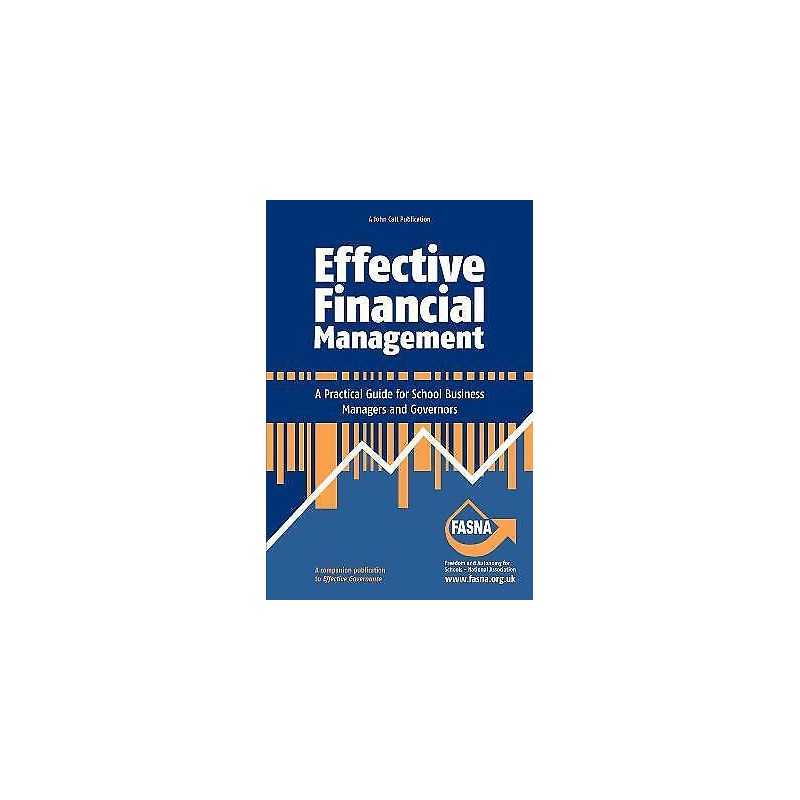 Effective Financial Management: A Practical Guide for School ... - 9781909717251