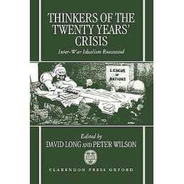Thinkers of the Twenty Years Crisis - 9780198278559