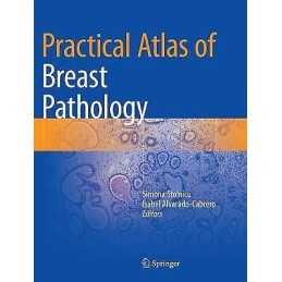 Practical Atlas of Breast Pathology - 9783030066222