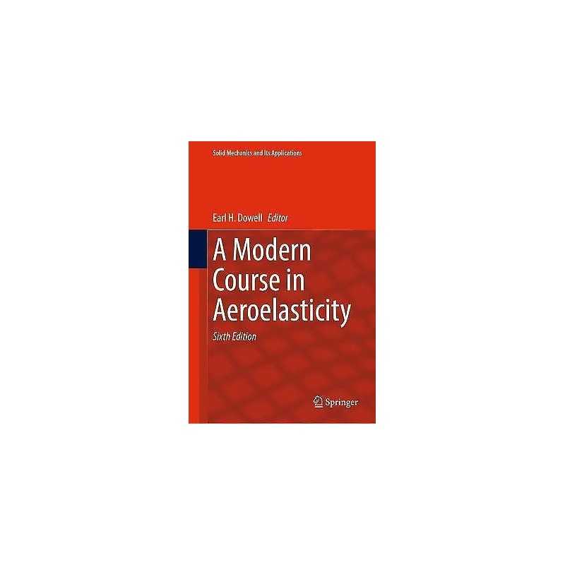 A Modern Course in Aeroelasticity - 9783030742355