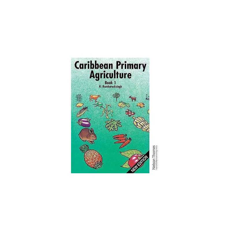 Caribbean Primary Agriculture - Book 1 - 9780748765744