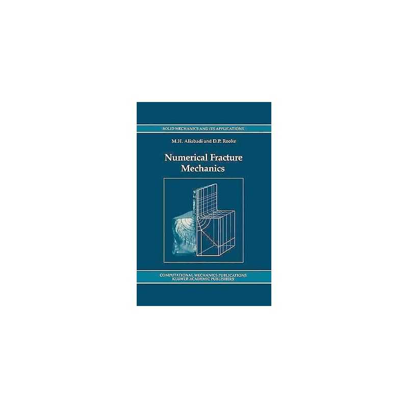 Numerical Fracture Mechanics - 9789401054850