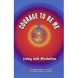 Courage To Be Me - 9780910034302