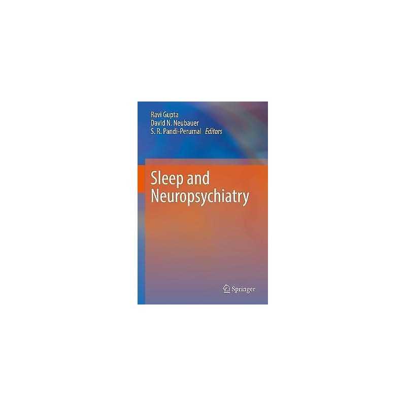 Sleep and Neuropsychiatric Disorders - 9789811601224