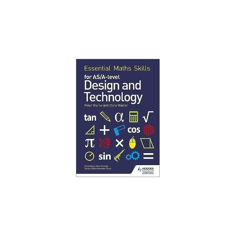 Essential Maths Skills for AS/A Level Design and Technology - 9781510417069