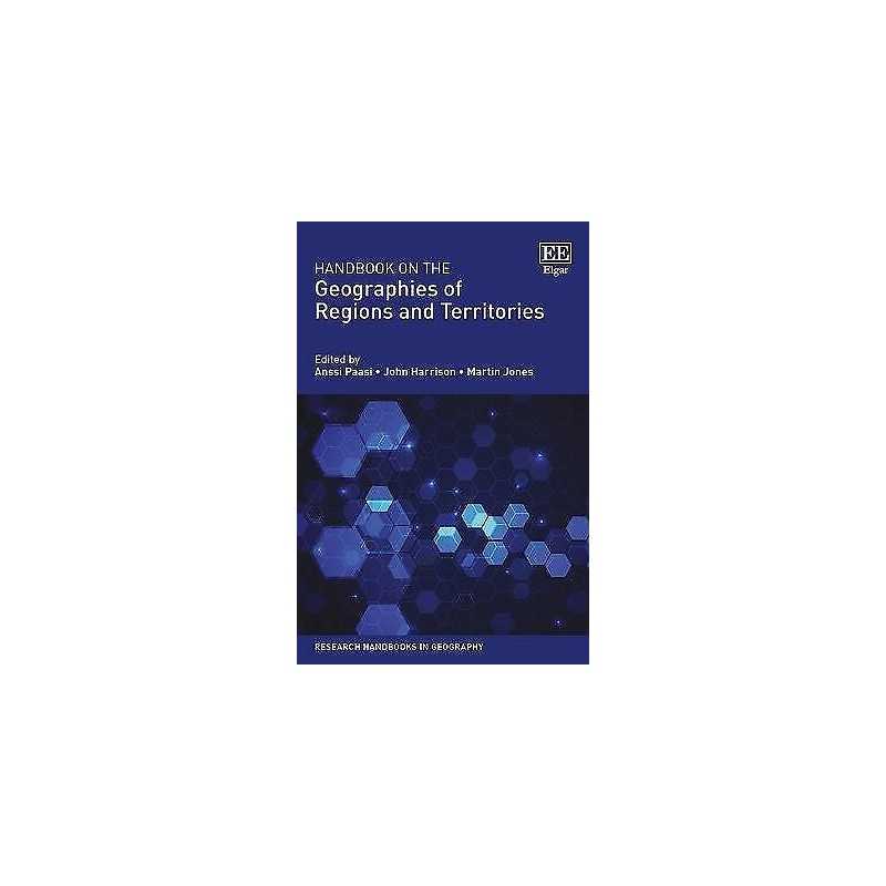 Handbook on the Geographies of Regions and Territories - 9781785365799