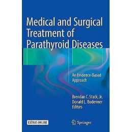 Medical and Surgical Treatment of Parathyroid Diseases - 9783319267920