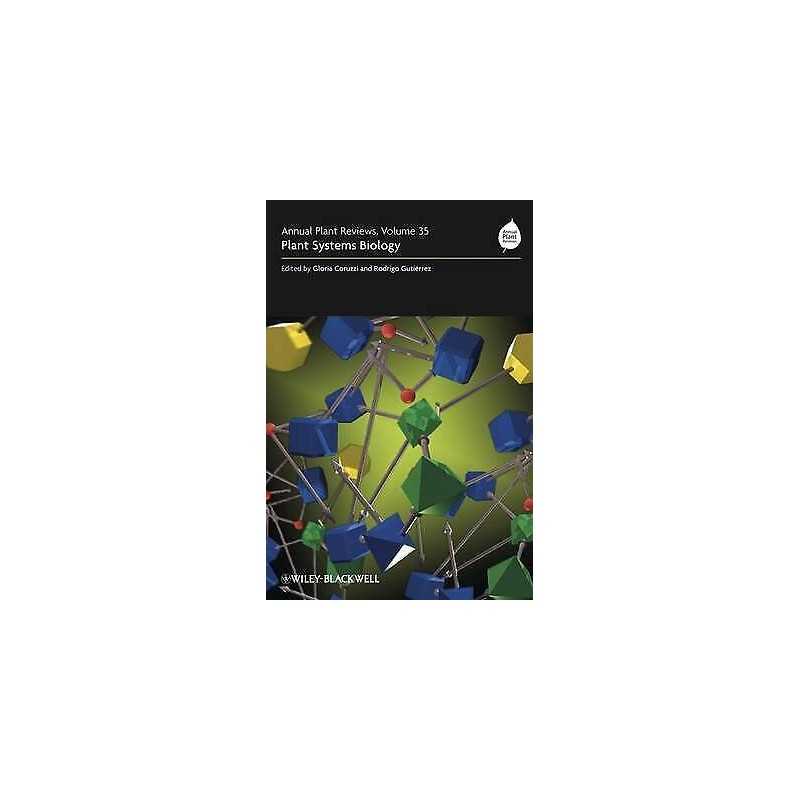 Annual Plant Reviews, Plant Systems Biology - 9781405162838