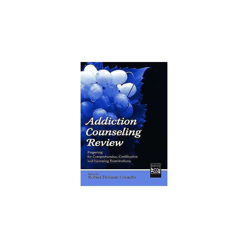 Addiction Counseling Review - 9780805843118