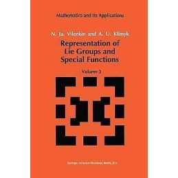 Representation of Lie Groups and Special Functions - 9780792314936