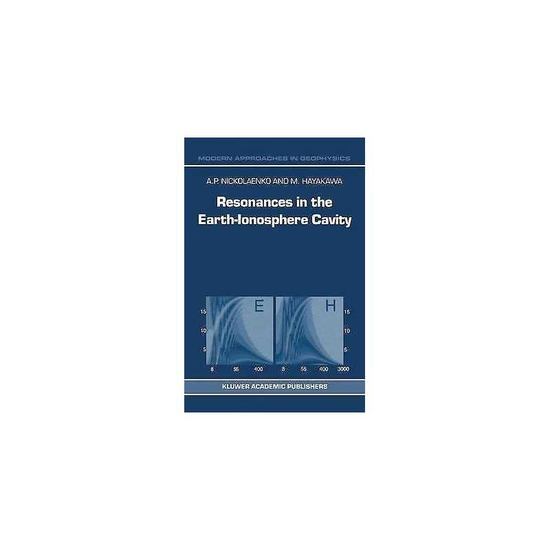 Resonances in the Earth-Ionosphere Cavity - 9789048160778