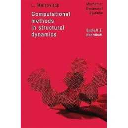 Computational Methods in Structural Dynamics - 9789028605800