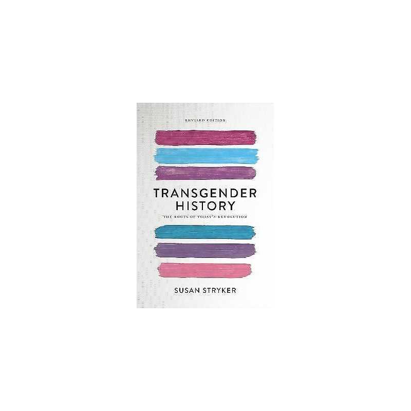 Transgender History (Second Edition) - 9781580056892