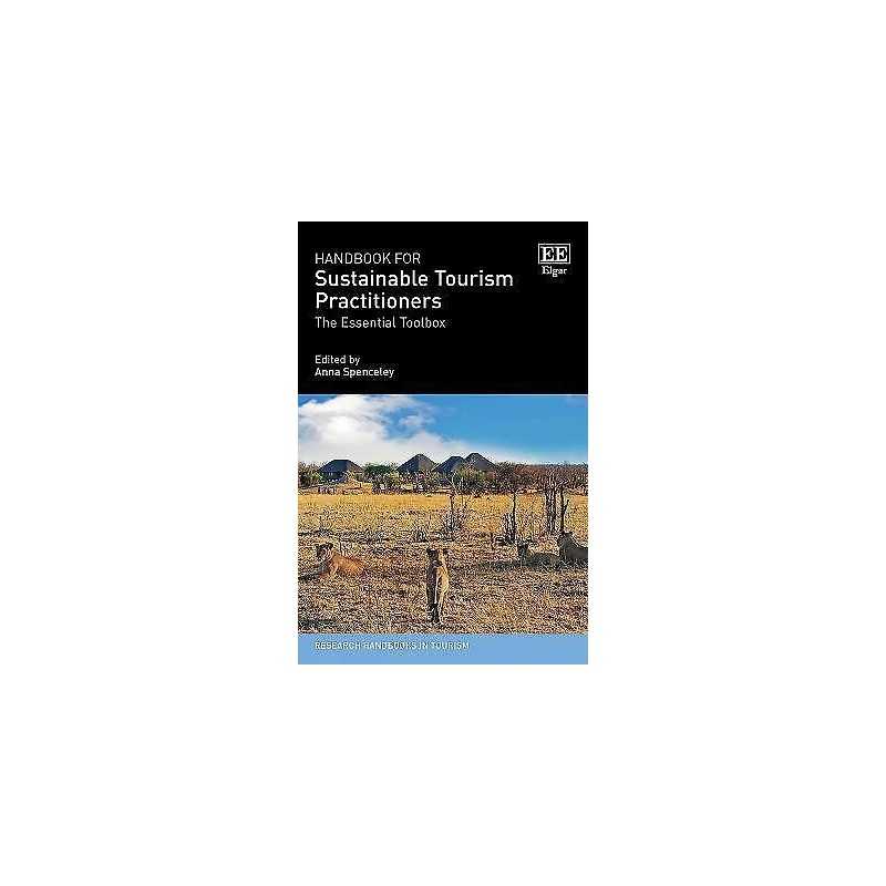 Handbook for Sustainable Tourism Practitioners - 9781839100888