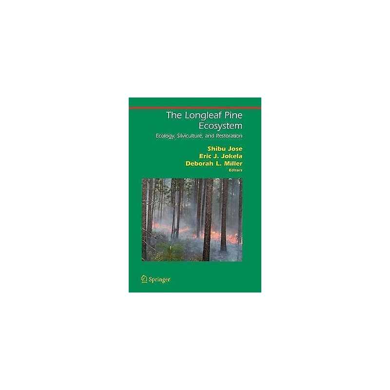 The Longleaf Pine Ecosystem - 9780387296555