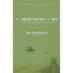 The The American Way Of War - 9781608460717