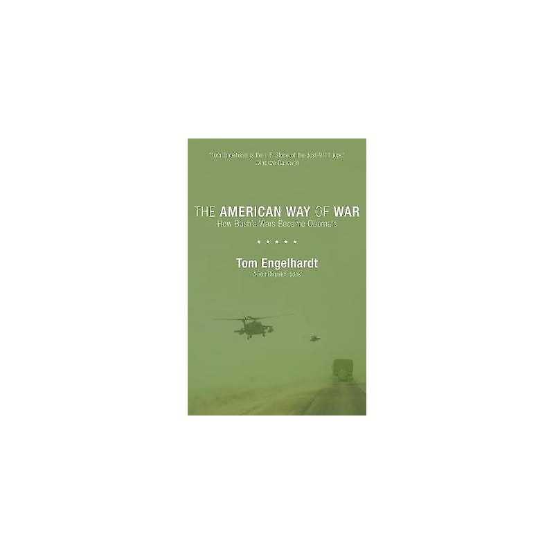 The The American Way Of War - 9781608460717