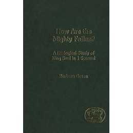 How Are the Mighty Fallen? - 9780826462213