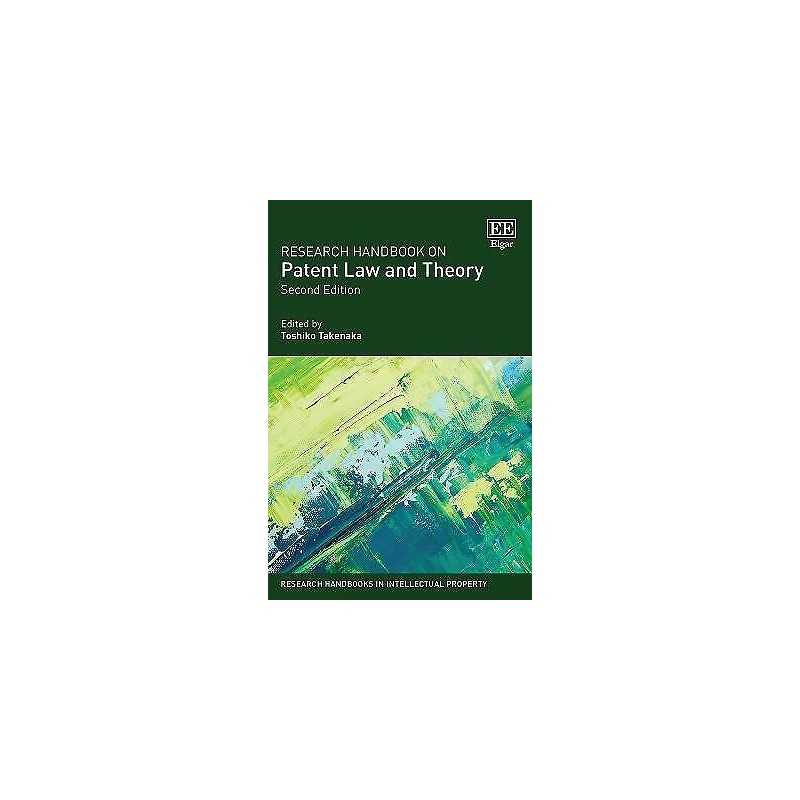 Research Handbook on Patent Law and Theory - 9781785364112