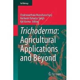 Trichoderma: Agricultural Applications and Beyond - 9783030547578