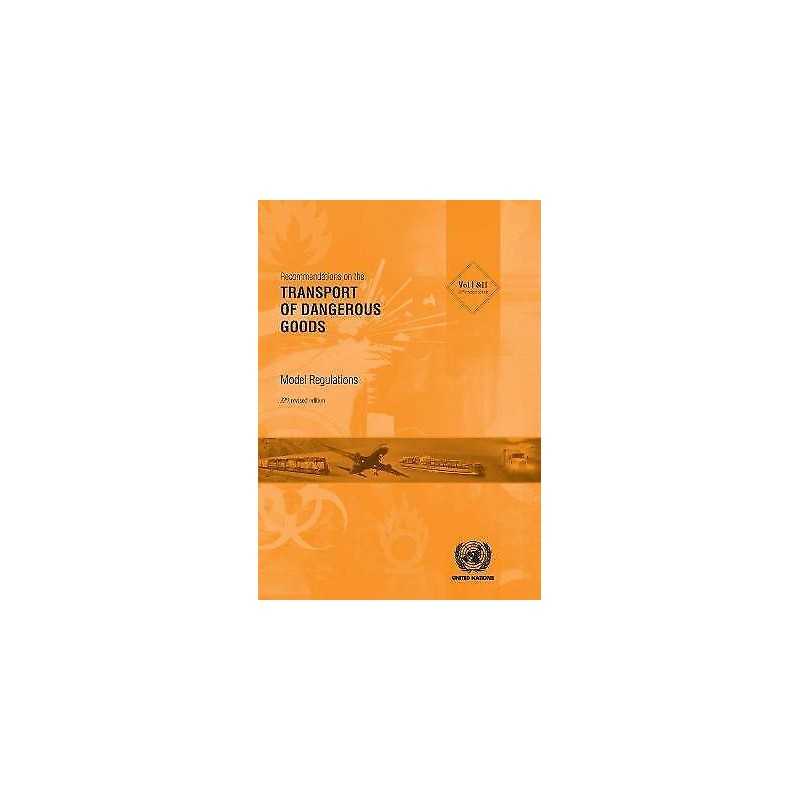 Recommendations on the transport of dangerous goods - 9789211391886