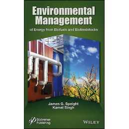 Environmental Management of Energy from Biofuels and Biofeeds... - 9781118233719