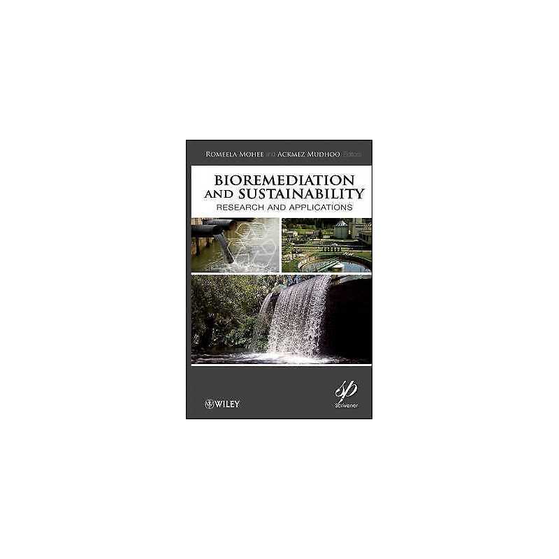 Bioremediation and Sustainability - 9781118062845