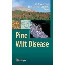 Pine Wilt Disease - 9784431998389
