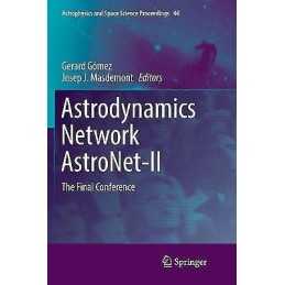 Astrodynamics Network AstroNet-II - 9783319795645
